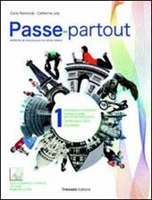 Passe-partout. Méthode de français pour les élèves italiens. Con CD Audio. Con espansione online. Vol. 1