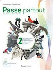 Passe-partout. Méthode de français pour les élèves italiens. Con CD Audio. Con espansione online. Vol. 2