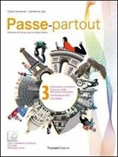 Passe-partout. Méthode de français pour les élèves italiens. Con CD Audio. Con espansione online. Vol. 3
