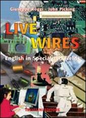 Live wires. e professionali. Con CD Audio