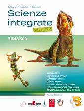 Scienze integrate. Green. e professionali. Con e-book. Con espansione online. Vol. B: Biologia
