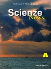 Scienze news. Modulo A.