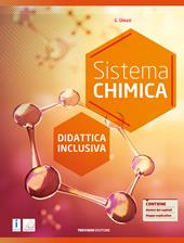 Sistema chimica. Didattica inclusiva. Per il biennio degli Ist. tecnici e professionali