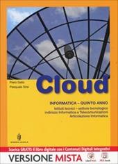 Cloud. Informatica. Con e-book. Con espansione online