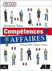 Competences affaires. e professionali. Con CD Audio formato MP3. Con e-book. Con espansione online