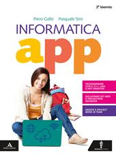 Informatica app. Per il secondo biennio dei Licei. Con e-book. Con espansione online. Con DVD-ROM