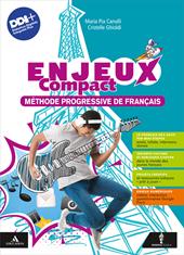 Enjeux. Le français en dix leçons. Compact. Avec Mon tuto. Con e-book. Con espansione online