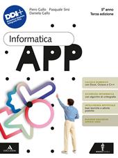 Informatica App. Per il 5° anno delle Scuole superiori. Con e-book. Con espansione online