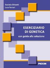 Eserciziario di genetica. Con guida alla soluzione