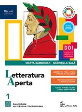 Letteratura aperta. Con Contenuti di base, Laboratorio di metodo per il terzo e quarto anno, Alimentazione e ospitalità e Fascicolo pandemia. Con e-book. Con espansione online. Vol. 1: Dalle origini all'età della controriforma