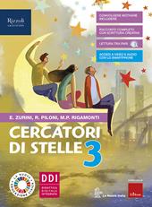 Cercatori di stelle. Con Quaderno. Con e-book. Con espansione online. Vol. 3