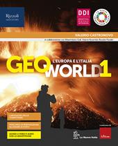 Geoworld. Con Atlante guidato ed Educazione civica. Con e-book. Con espansione online. Vol. 1