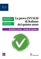 INVALSI italiano. Per la 5ª classe delle Scuole superiori. Con e-book. Con espansione online