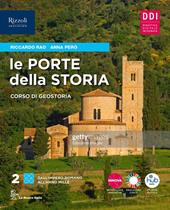 Le porte della storia. Con Visual book, Atlante. Con e-book. Con espansione online. Vol. 2