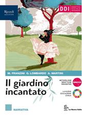 Il giardino incantato. Poesia e teatro. Con e-book. Con espansione online. Vol. 2