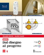 Nuovo. Dal disegno al progetto. Con e-book. Con espansione online. Vol. 1