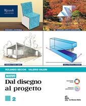 Nuovo. Dal disegno al progetto. Con e-book. Con espansione online. Vol. 2