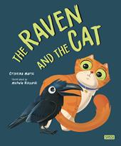 The raven and the cat. Ediz. a colori