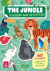 The jungle. Stickers and activities. Ediz. a colori