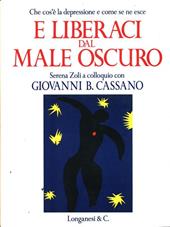 E liberaci dal male oscuro