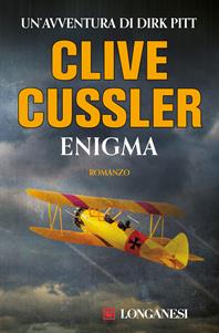 Enigma - Clive Cussler - Libro Longanesi 1993, La Gaja scienza | Libraccio.it
