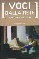 Voci dalla rete. Racconti italiani