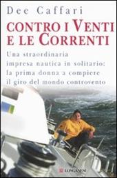 Contro i venti e le correnti