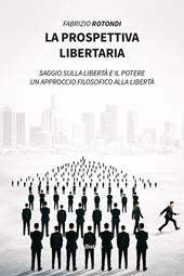 La prospettiva libertaria