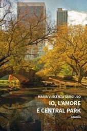 Io, l'amore e Central Park