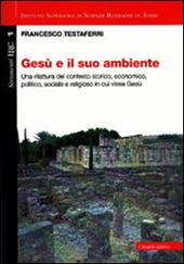 Gesù e il suo ambiente