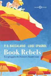 Book Rebels. La spiaggia dei lettori clandestini