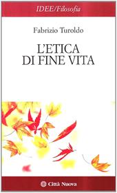 L' etica di fine vita