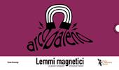 Lemmi magnetici. Le parole composte: attrazione fatale!