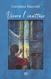 Vivere l'inatteso