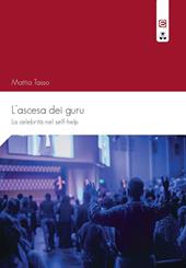 L'ascesa dei guru. La celebrità nel self-help