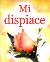 Mi dispiace