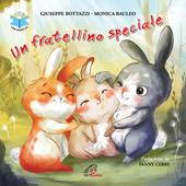 Un fratellino speciale. Ediz. a colori. Con CD-Audio