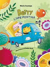 Betty l'ape postina. Ediz. illustrata