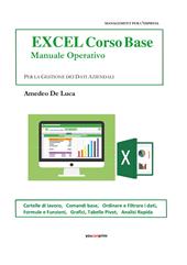 Excel corso base. Manuale operativo