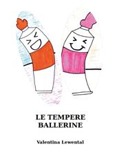 Le tempere ballerine