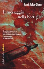 Il messaggio nella bottiglia. I casi della sezione Q. Vol. 3