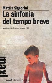 La sinfonia del tempo breve