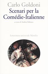 Scenari per la Comédie-Italienne