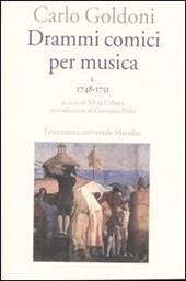 Drammi comici per musica. Vol. 1: 1748-1751.