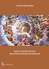 Mito e demitologia secondo Rudolf Bultmann