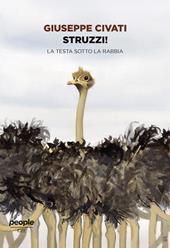 Struzzi! La testa sotto la rabbia