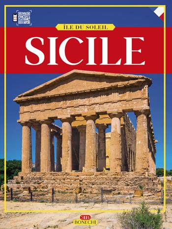 Sicile. Île du Soleil  - Libro Bonechi 2019, Le guide oro | Libraccio.it