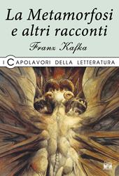 La metamorfosi e altri racconti