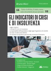 Gli indicatori di crisi e di insolvenza