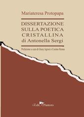 Dissertazione sulla poetica cristallina di Antonella Sergi